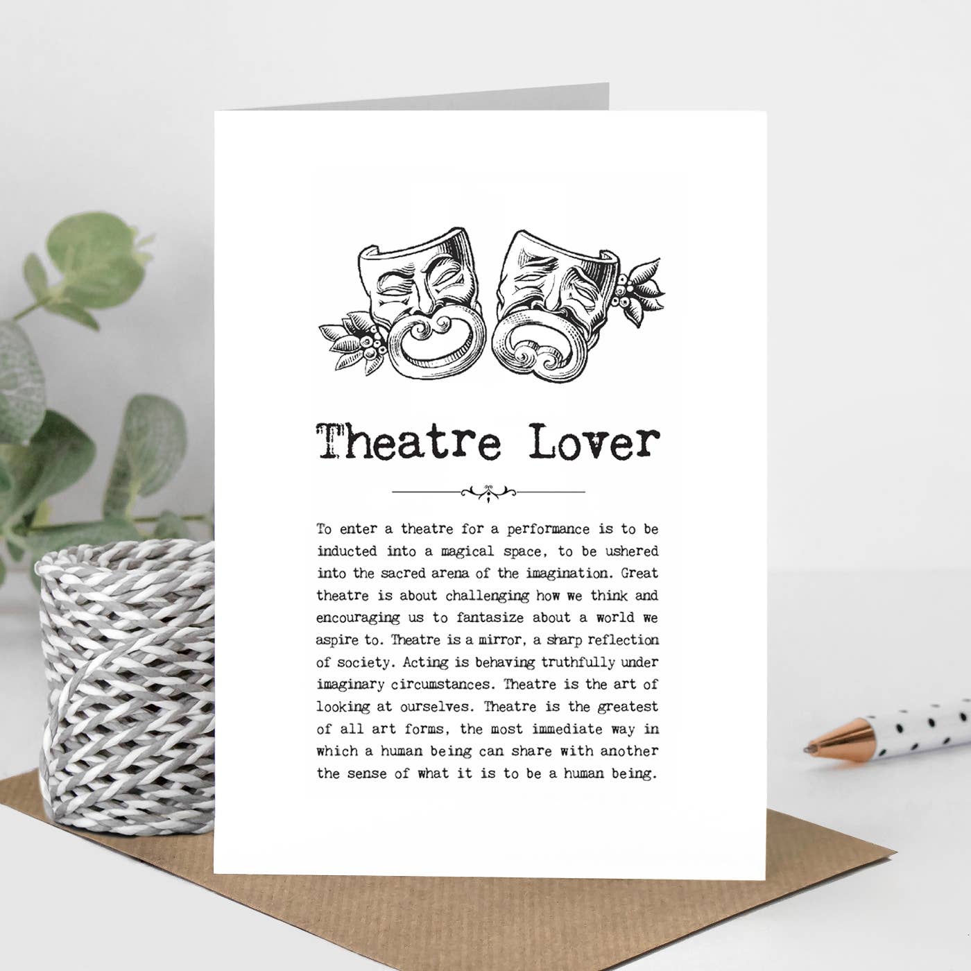 Theatre Lover Card With Quotes
